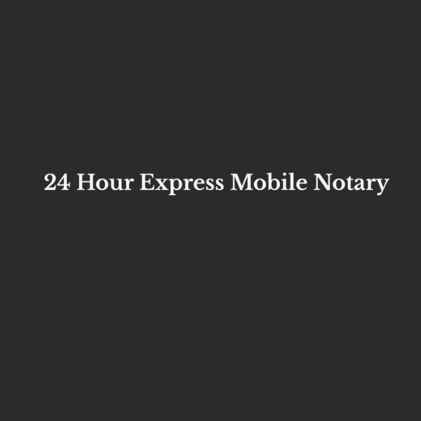 24 Hour Express Mobile Notary